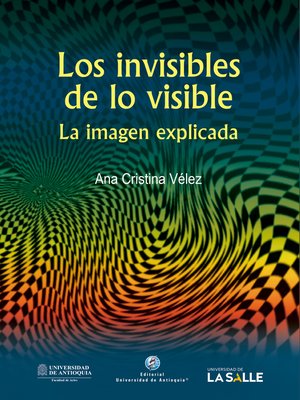 cover image of Los invisibles de lo visible